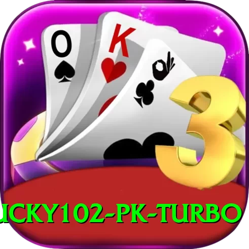 lucky102 PK Turbo - 2